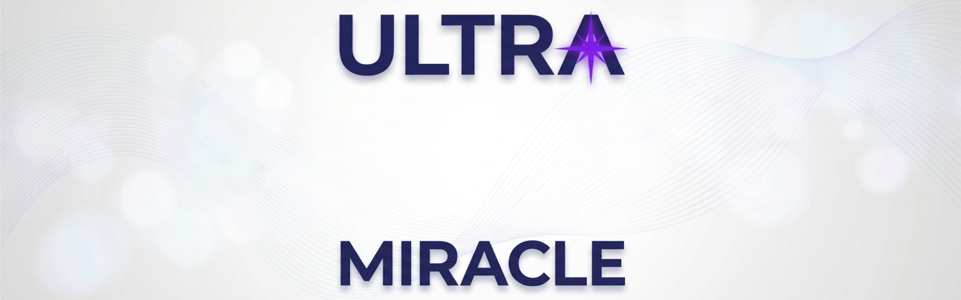 ULTRA MIRACLE